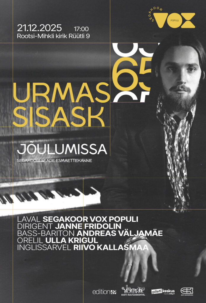 Segakoor Vox Populi kontsert - Urmas Sisask „Jõulumissa“